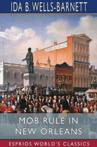 Cover of Mob Rule in New Orleans (Esprios Classics)