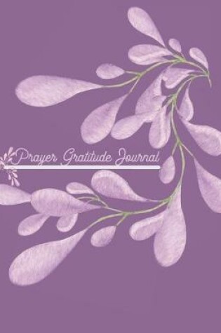 Cover of Prayer Gratitude Journal