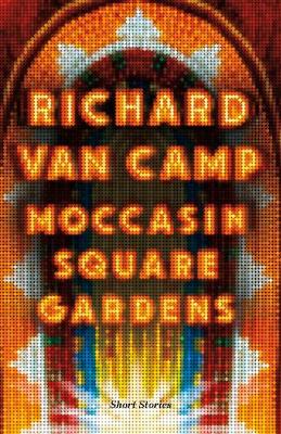 Book cover for Moccasin Square Gardens