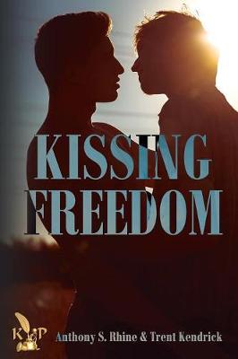 Cover of Kissing Freedom