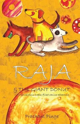 Book cover for Raja & the Giant Donut