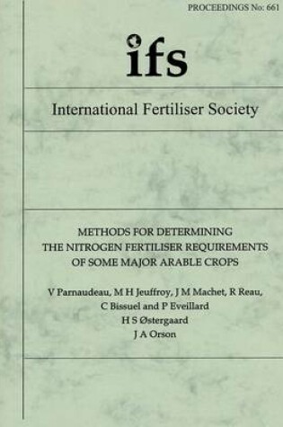 Cover of Methods for Determining the Nitrogen Fertiliser Rquirements of Some Major Arable Crops