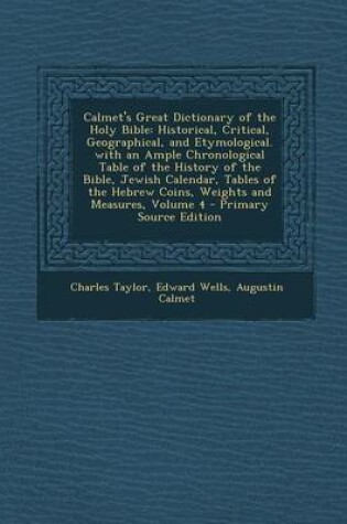 Cover of Calmet's Great Dictionary of the Holy Bible