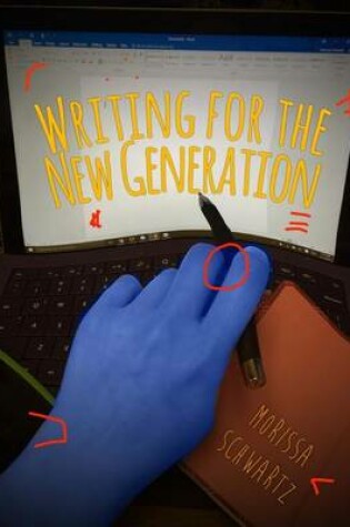 Cover of Writing for the New Generation