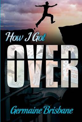 Book cover for How I Got Over