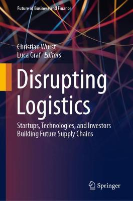 Book cover for Disrupting Logistics