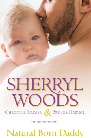 Cover of Natural Born Daddy - 3 Book Box Set