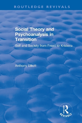 Book cover for Social Theory and Psychoanalysis in Transition