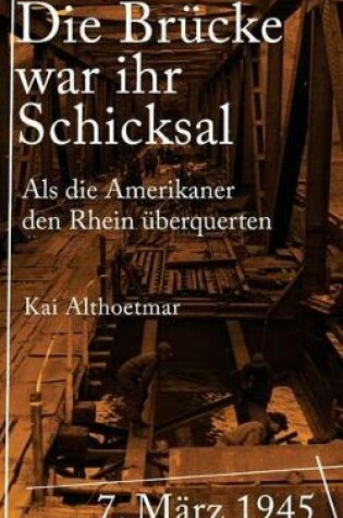 Cover of Die Brucke War Ihr Schicksal