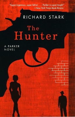 Book cover for The Hunter – A Parker Novel