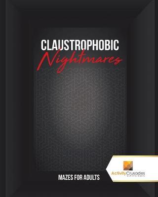 Book cover for Claustrophobic Nightmares