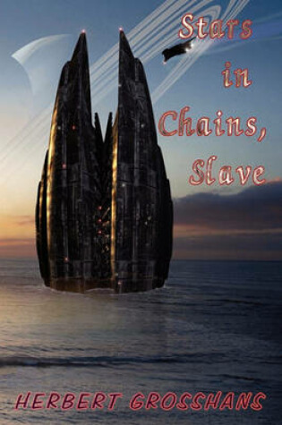 Cover of Stars in Chains, Book 1