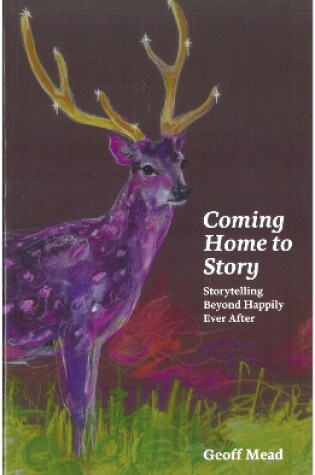 Cover of Coming Home to Story