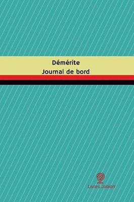 Cover of Demerite Journal de bord