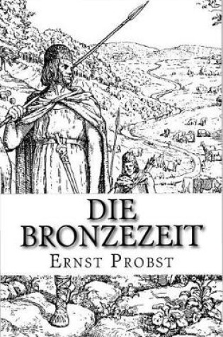 Cover of Die Bronzezeit