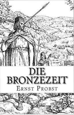 Book cover for Die Bronzezeit