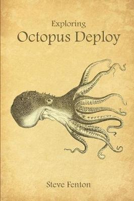 Book cover for Exploring Octopus Deploy