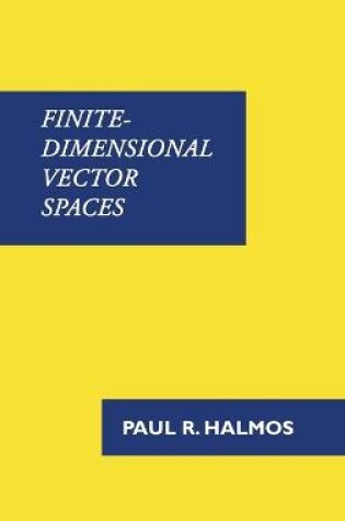 Cover of Finite-Dimensional Vector Spaces