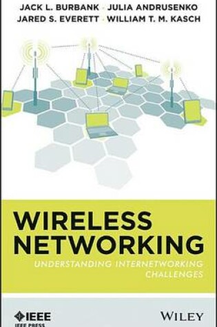 Cover of Wireless Networking: Understanding Internetworking Challenges