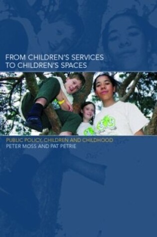 Cover of From Children's Services to Children's Spaces