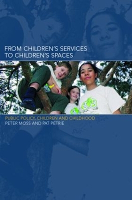 Book cover for From Children's Services to Children's Spaces