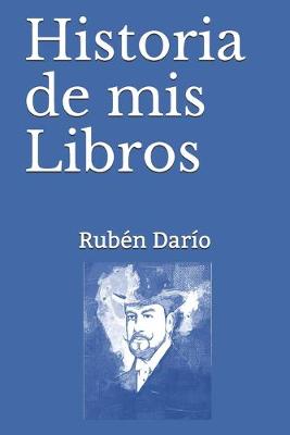 Book cover for Historia de mis Libros