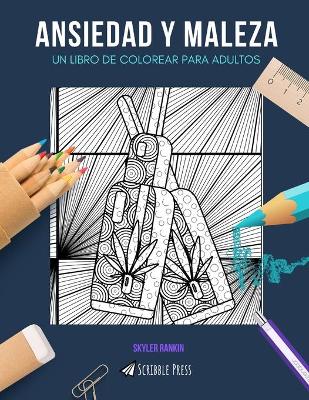 Book cover for Ansiedad Y Maleza