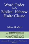 Book cover for Word Order in the Biblical Hebrew Finite Clause