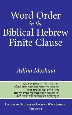 Cover of Word Order in the Biblical Hebrew Finite Clause