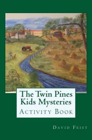 Cover of The Twin Pines Kids Mysteries Activity Book