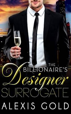 Book cover for The Billionaire's Designer Surrogate