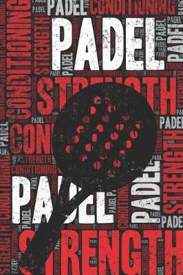 Book cover for Padel Strength and Conditioning Log