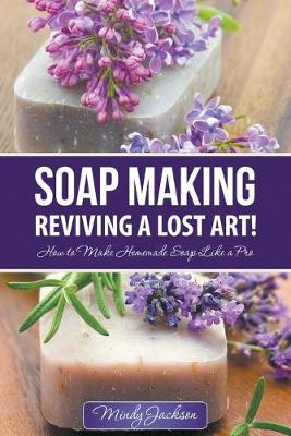 Cover of Soap Making