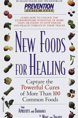 Cover of New Foods for Healing