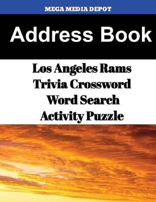 Book cover for Address Book Los Angeles Rams Trivia Crossword & WordSearch Activity Puzzle