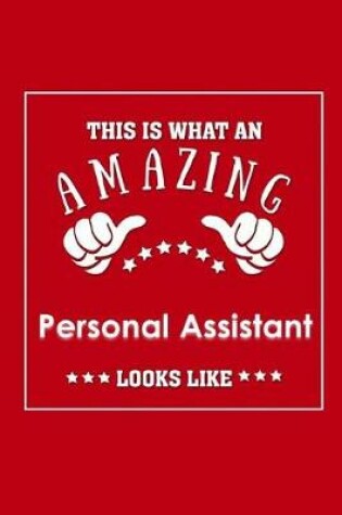 Cover of This is What an Amazing Personal Assistant Look Like