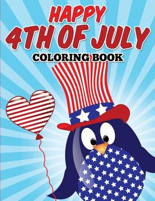 Book cover for Happy 4th Of July Coloring Book