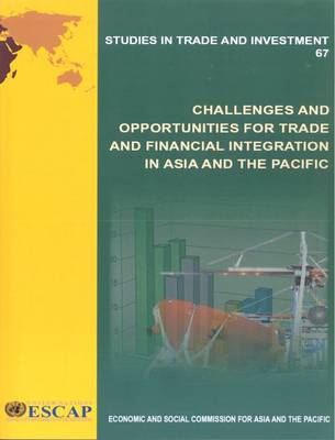 Cover of Challenges and Opportunities for Trade and Financial Integration in Asia and the Pacific