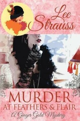 Cover of Murder at Feathers & Flair