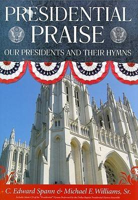 Book cover for Presidential Praise