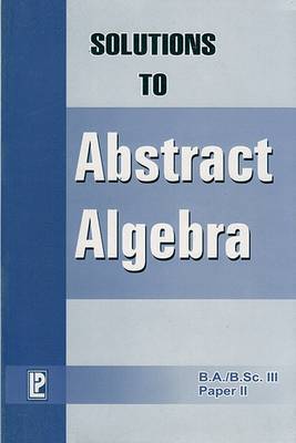 Book cover for Solutions to Abstract Algebra