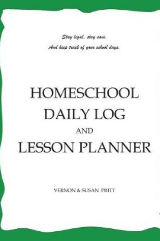 Cover of Homeschool Daily Log and Lesson Planner