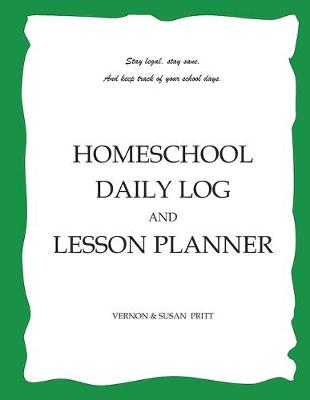 Book cover for Homeschool Daily Log and Lesson Planner