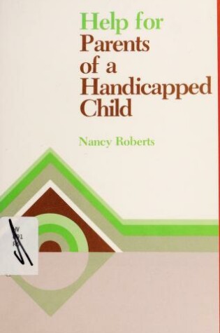 Cover of Help for Parents of a Handicapped Child