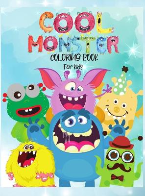 Book cover for Cool Monster Coloring Book For Kids