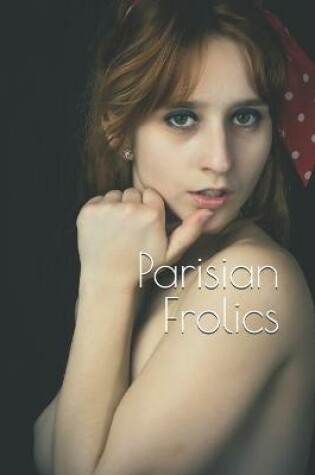 Cover of Parisian Frolics