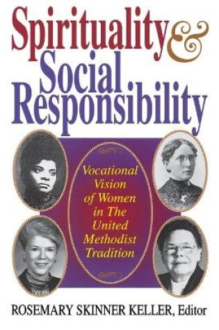 Cover of Spirituality and Social Responsibility