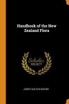 Book cover for Handbook of the New Zealand Flora