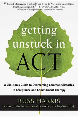 Book cover for Getting Unstuck in ACT