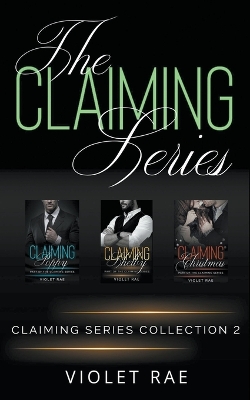 Book cover for The Claiming Series Collection Two